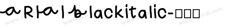 ARIAI Blackitalic字体转换
